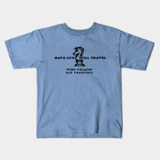 Have Gun Will Travel - Business Card - 50s/60s Tv Western Kids T-Shirt